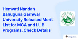 Hemvati Nandan Bahuguna Garhwal University Released Merit List for MCA and LLB Programs